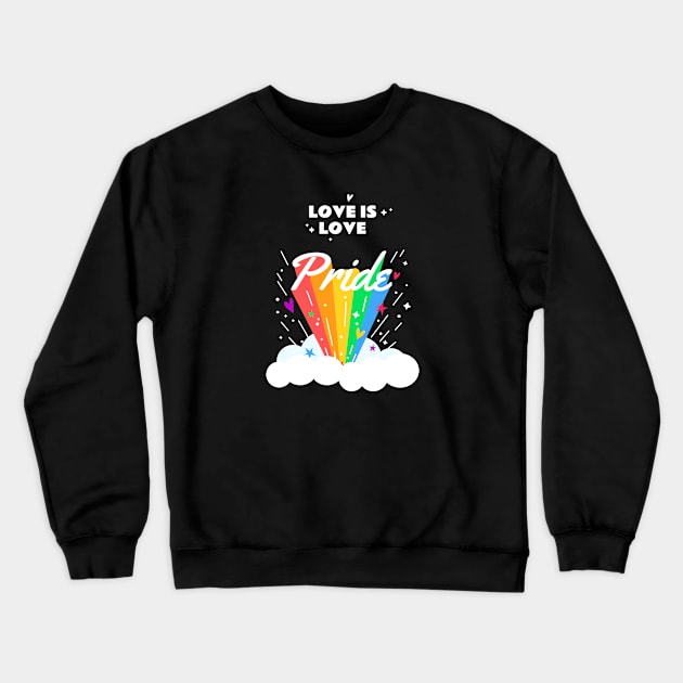 Love Is Love, Pride Crewneck Sweatshirt by Mads' Store